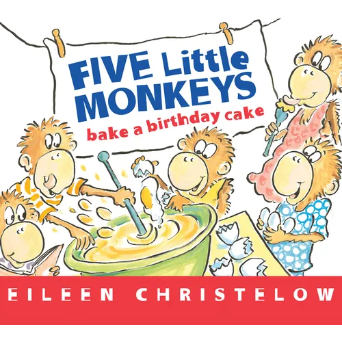 Five Little Monkeys Bake a Birthday Cake Board Book - Board Book