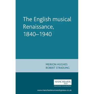 English Musical Renaissance, 1840-1940 - Paperback