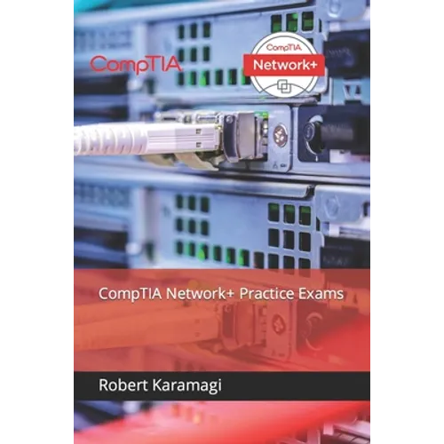 CompTIA Network+ Practice Exams - Paperback