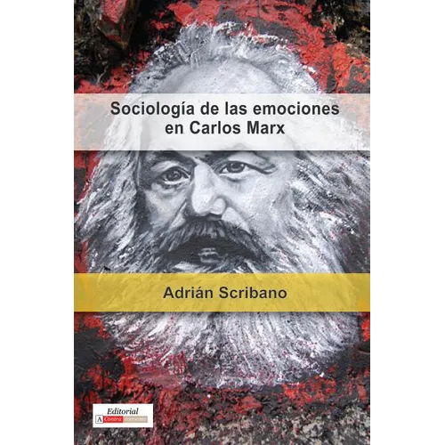Sociología de las emociones en Carlos Marx - Paperback