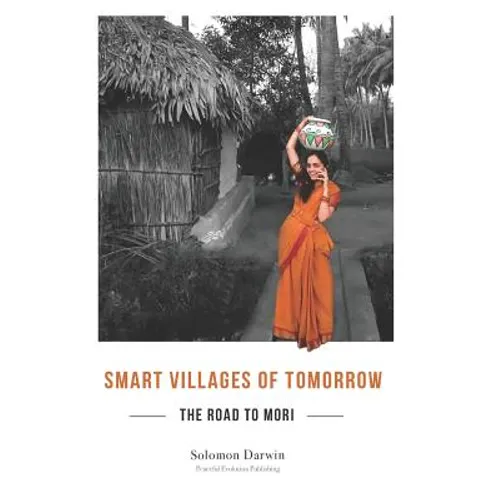 The Road to Mori: Smart Villages of Tomorrow - Paperback