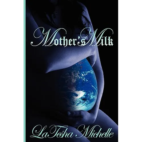 Mothers Milk - Hardcover