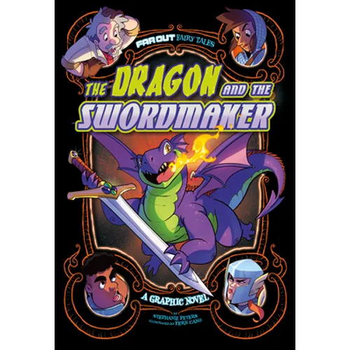 The Dragon and the Swordmaker: A Graphic Novel - Hardcover