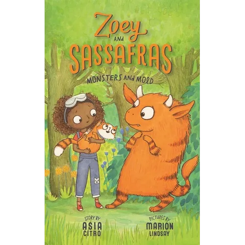 Monsters and Mold: Zoey and Sassafras #2 - Hardcover