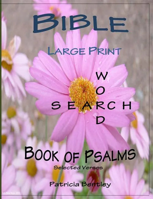 Bible Large Print Word Search: Book of Psalms (Selected Verses) - Paperback