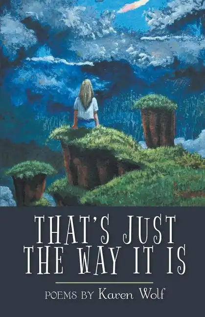 That's Just the Way It Is - Paperback