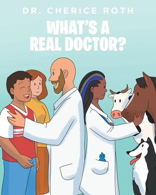 What's a Real Doctor? - Paperback