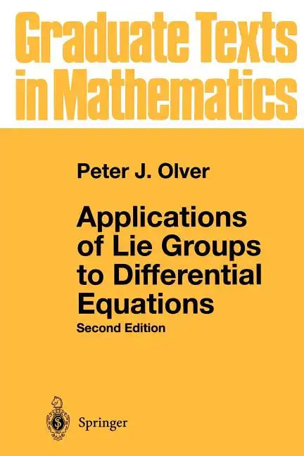 Applications of Lie Groups to Differential Equations - Paperback