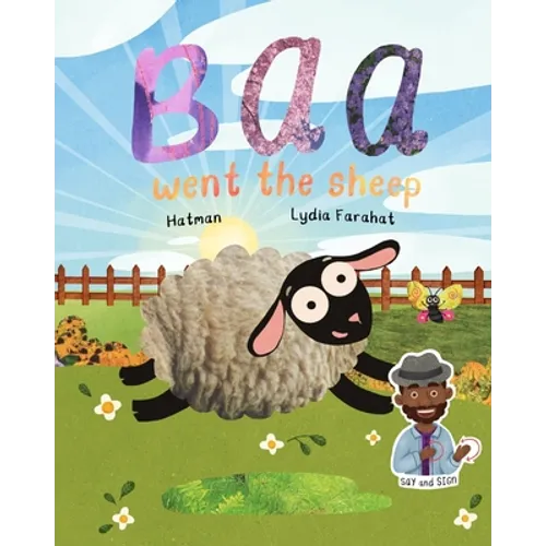 Baa Went The Sheep: Say and Sign - Paperback