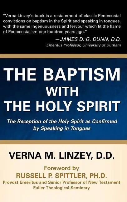 The Baptism with the Holy Spirit - Hardcover