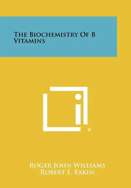 The Biochemistry Of B Vitamins - Paperback