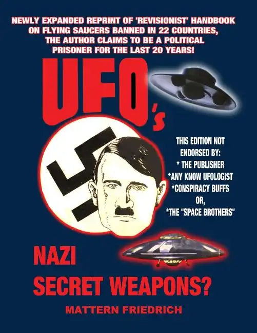 UFO'S Nazi Secret Weapons? - Paperback