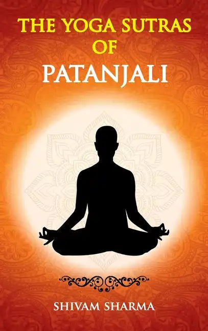 The Yoga Sutras of Patanjali - Hardcover