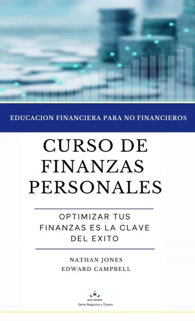 Curso de finanzas personales: Educación financiera para no financieros - Hardcover