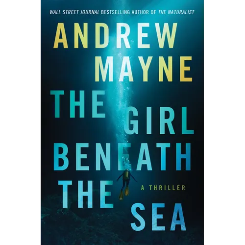 The Girl Beneath the Sea: A Thriller - Paperback