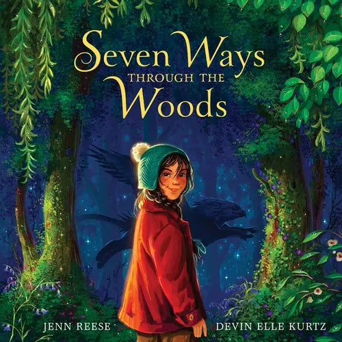 Seven Ways Through the Woods - Hardcover