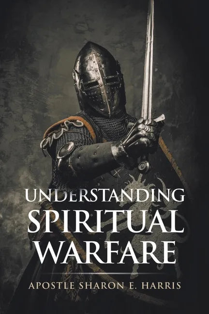 Understanding Spiritual Warfare - Paperback