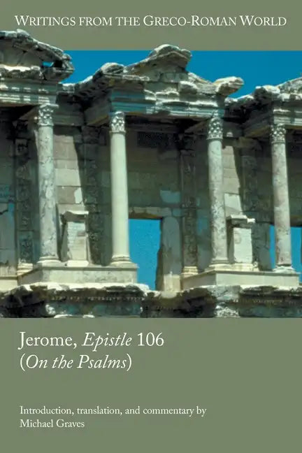 Jerome, Epistle 106 (On the Psalms) - Paperback