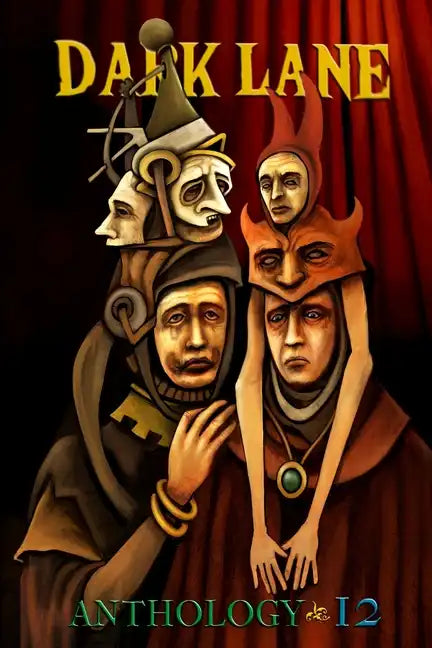 Dark Lane Anthology: Volume Twelve - Paperback