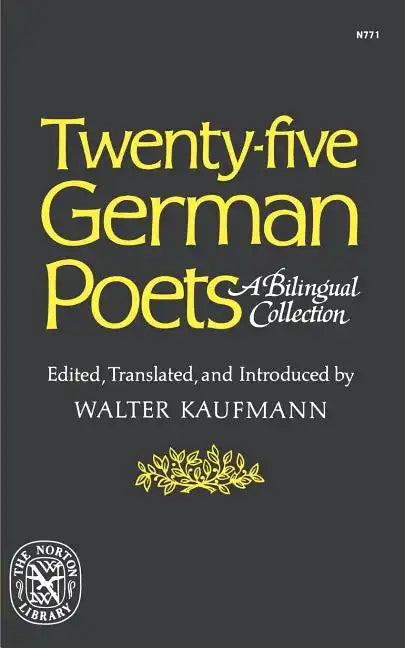 Twenty-Five German Poets: A Bilingual Collection - Paperback