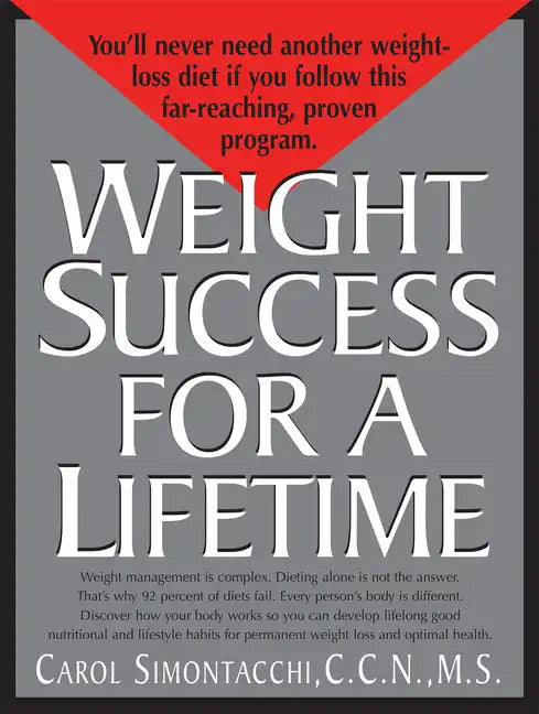 Weight Success for a Lifetime - Paperback