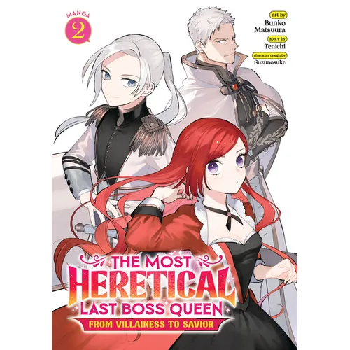 The Most Heretical Last Boss Queen: From Villainess to Savior (Manga) Vol. 2 - Paperback