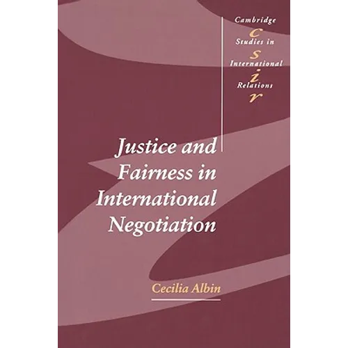 Justice in Fairness International Negotiation - Paperback