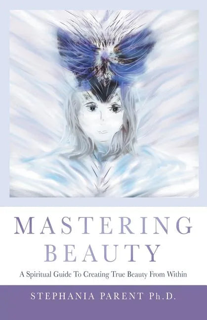 Mastering Beauty - Paperback