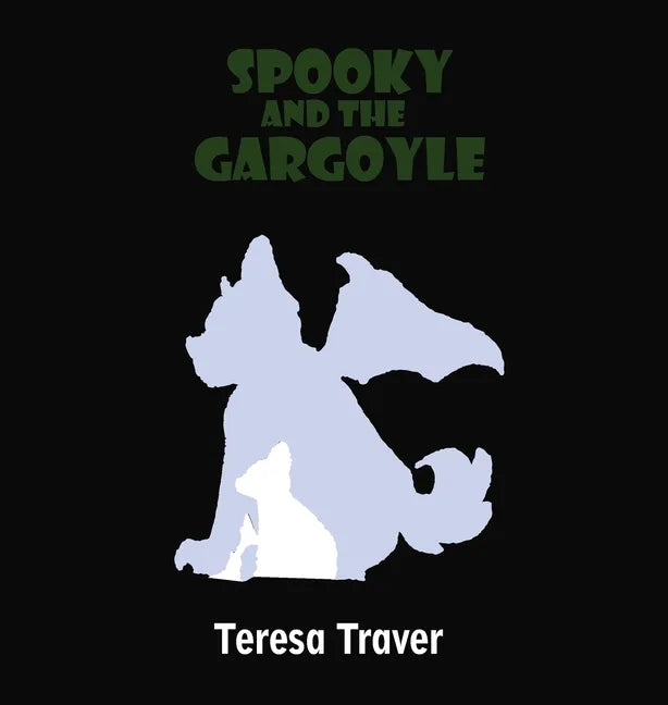Spooky and the Gargoyle - Hardcover