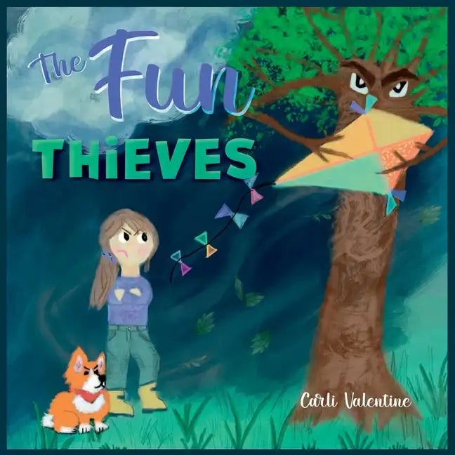 The Fun Thieves: Explore the World of Positive Thinking and Learn to Look on the Bright Side - Paperback