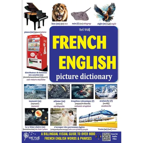 French - English Picture Dictionary: Dictionnaire français-anglais en images - Paperback