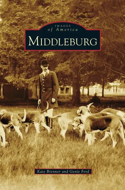 Middleburg - Hardcover