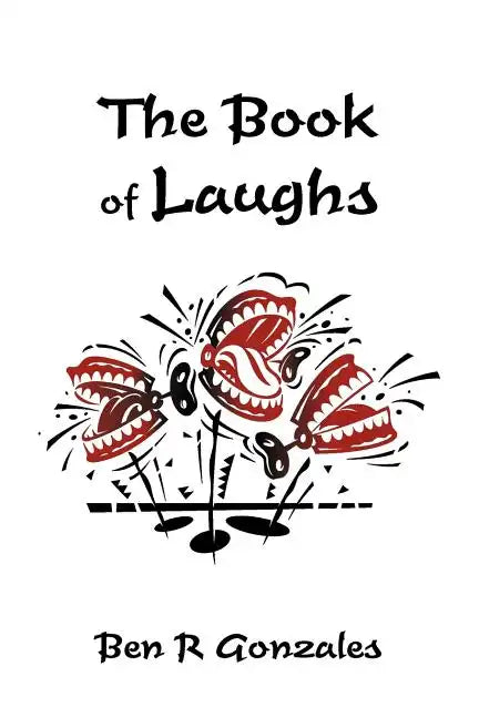 The Book of Laughs: Jokes and Short Stories - Paperback