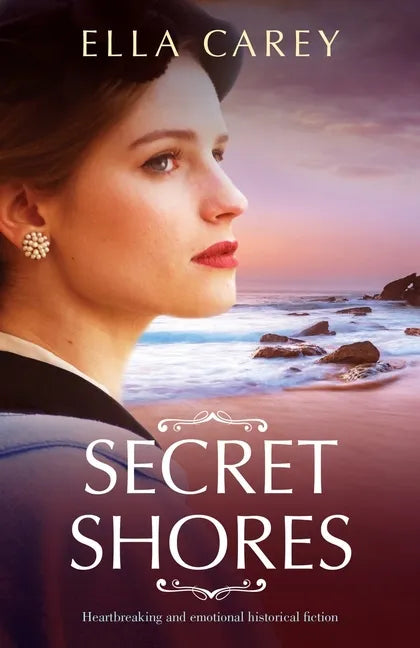 Secret Shores: Heartbreaking and emotional historical fiction - Paperback