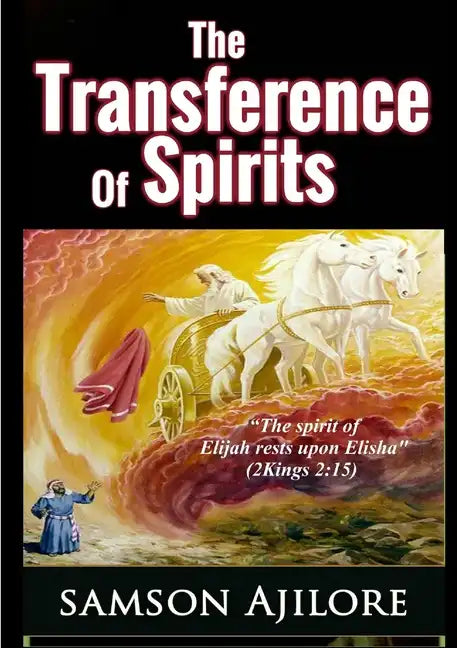The Transference of Spirits - Paperback