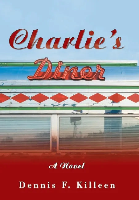 Charlie's Diner - Hardcover