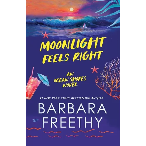 Moonlight Feels Right - Paperback