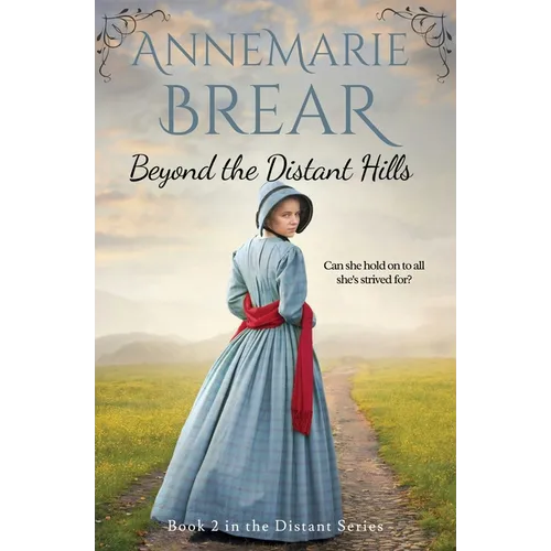 Beyond the Distant Hills - Paperback