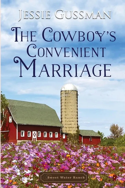 The Cowboy's Convenient Marriage - Paperback