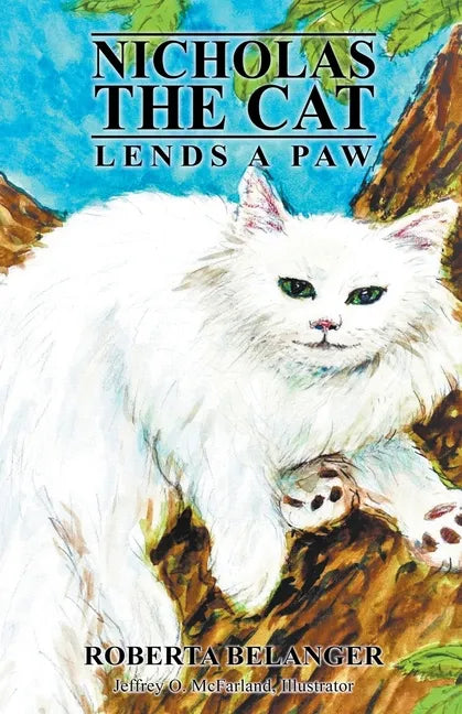 Nicholas the Cat Lends a Paw - Paperback