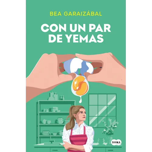 Con Un Par de Yemas / Just a Few Yolks - Paperback