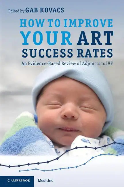 How to Improve your ART Success Rates - Paperback