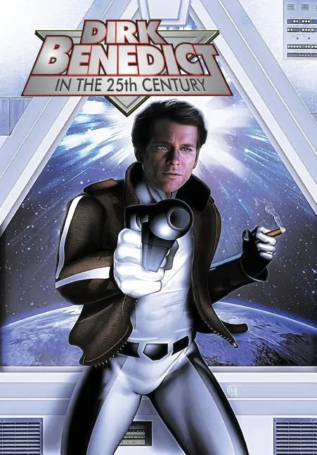 Dirk Benedict in the 25th Century - Paperback