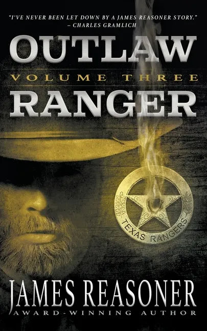 Outlaw Ranger, Volume Three: A Western Young Adult Series - Paperback