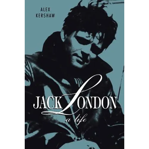 Jack London: A Life - Paperback