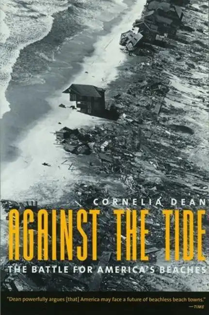 Against the Tide: The Battle for America's Beaches - Paperback