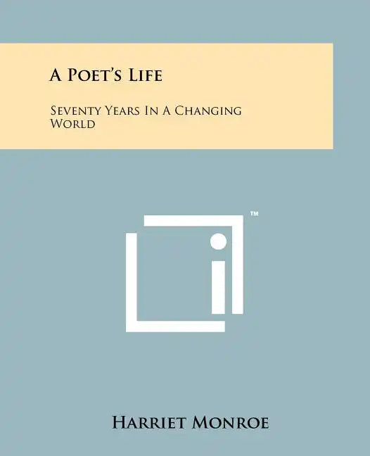 A Poet's Life: Seventy Years In A Changing World - Paperback