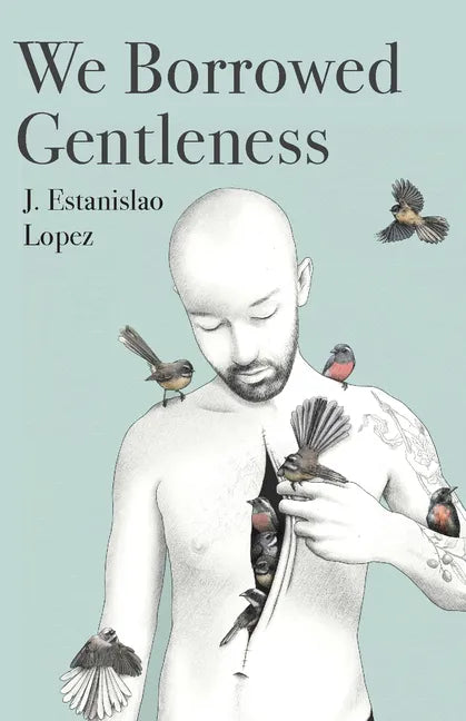 We Borrowed Gentleness - Paperback