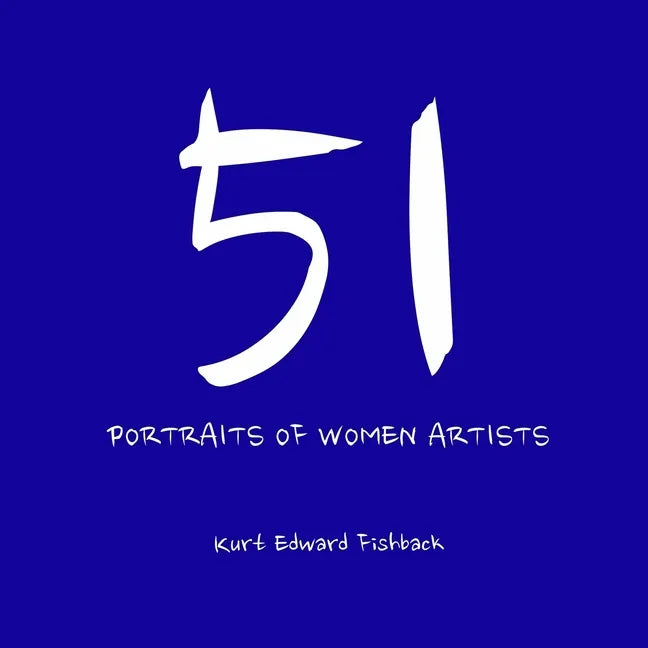 51 Portraits of Women Artists - Paperback