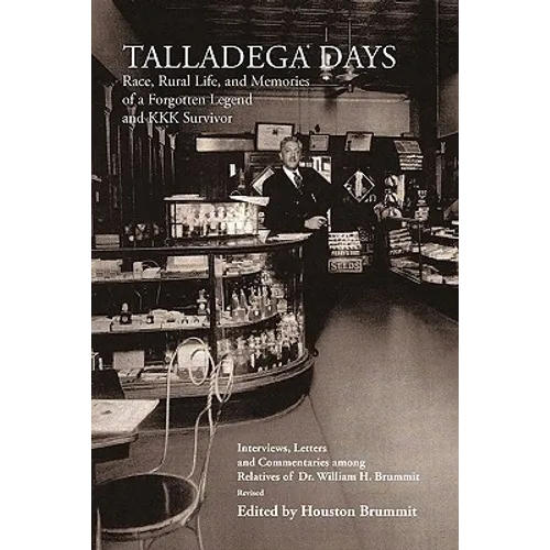 Talladega Days: Race, Rural Life, and Memories of a Forgotten Legend - Paperback